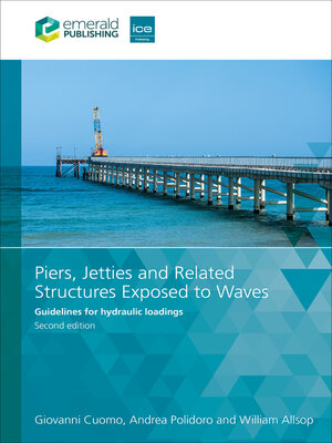 cover image of Piers, Jetties and Related Structures Exposed to Waves